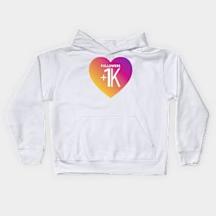 +1k Followers and infinity Likes For You Instagram, Heart, Love, Wishes and Gifts Idea Kids Hoodie